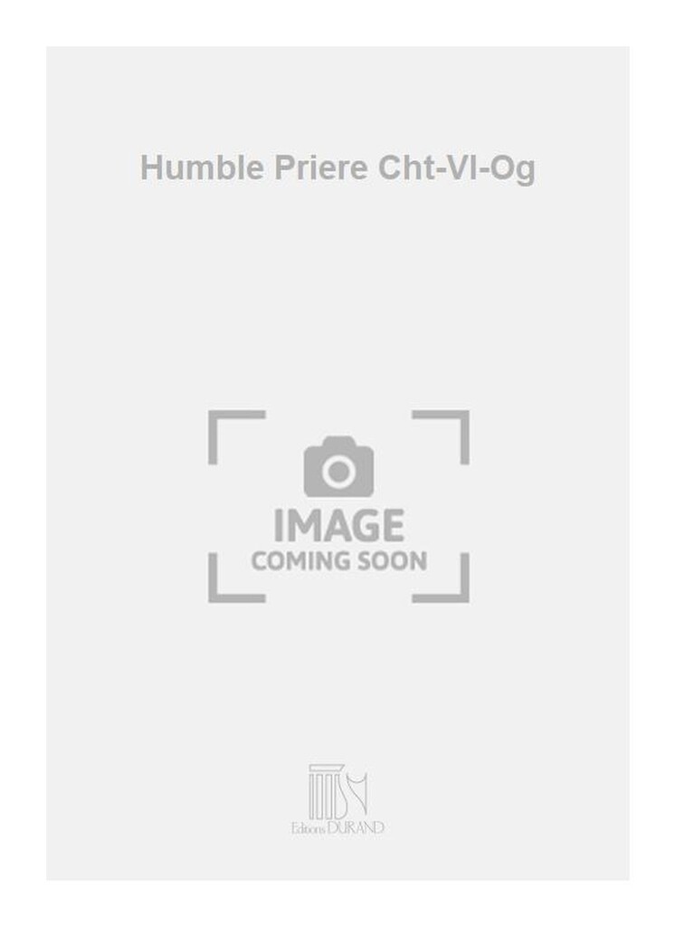 Humble Priere Cht-Vl-Og